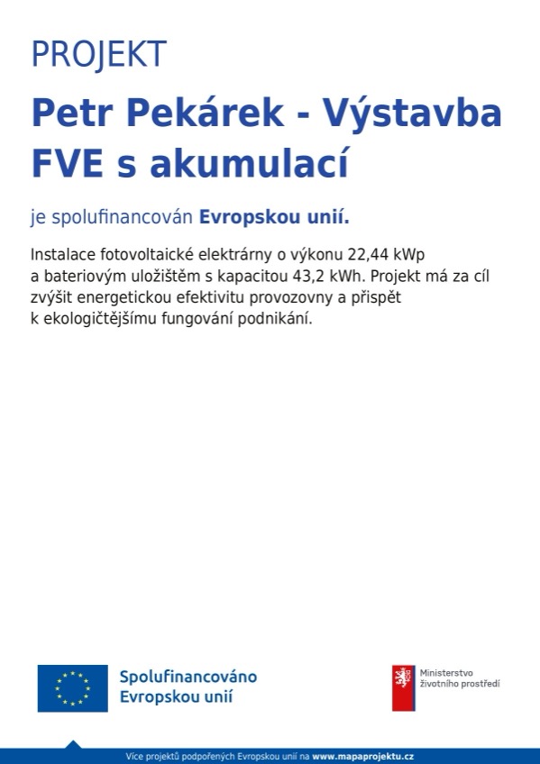 Projekt Petr Pekárek – Výstavba FVE s akumulací je spolufinancován Evropskou unií